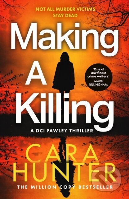 Kniha: Making a Killing (Cara Hunter). HarperCollins Publishers, 2025 Kniha: Making a Killing (Cara Hunter). HarperCollins Publishers, 2025