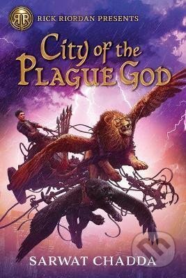 Kniha: City of the Plague God (Sarwat Chadda). Rick Riordan Presents, 2022 Kniha: City of the Plague God (Sarwat Chadda). Rick Riordan Presents, 2022