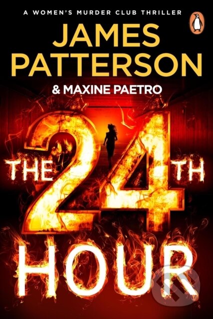Kniha: The 24th Hour (James Patterson). Cornerstone, 2024 Kniha: The 24th Hour (James Patterson). Cornerstone, 2024