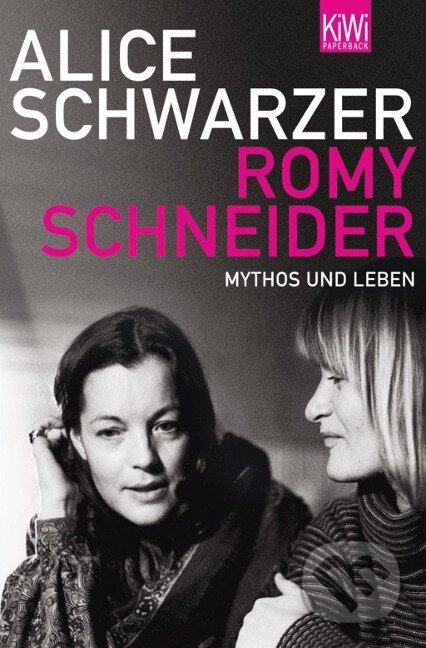 Kniha: Romy Schneider (Alice Schwarzer). Kiepenheuer and Witsch, 2008 Kniha: Romy Schneider (Alice Schwarzer). Kiepenheuer and Witsch, 2008