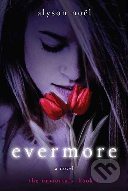 Kniha: Evermore (Alyson No L). , 2009 Kniha: Evermore (Alyson No L). , 2009