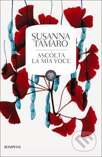 Kniha: Ascolta la mia voce (Jane MacDougallová a Susanna Tamarová). Bompiani, 2013 Kniha: Ascolta la mia voce (Jane MacDougallová a Susanna Tamarová). Bompiani, 2013