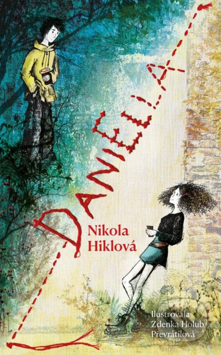 Kniha: DaniElla (Nikola Hiklová). Pikola, 2025 Kniha: DaniElla (Nikola Hiklová). Pikola, 2025