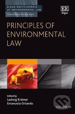 Kniha: Principles of Environmental Law (Claus Krämer a Fidel Castro). , 2018 Kniha: Principles of Environmental Law (Claus Krämer a Fidel Castro). , 2018