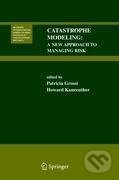 Kniha: Catastrophe Modeling (Howard Kunreuther). Springer Verlag, 2005 Kniha: Catastrophe Modeling (Howard Kunreuther). Springer Verlag, 2005