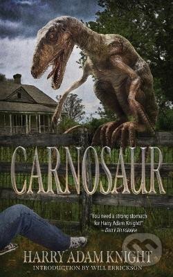 Kniha: Carnosaur (Adam Harry Knight). Independently Published, 2022 Kniha: Carnosaur (Adam Harry Knight). Independently Published, 2022