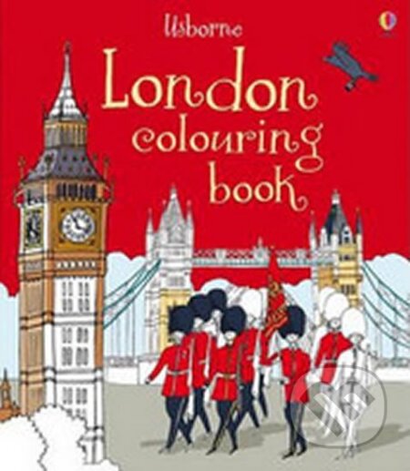 Kniha: London Colouring Book (Struan Reidová). Usborne, 2012 Kniha: London Colouring Book (Struan Reidová). Usborne, 2012