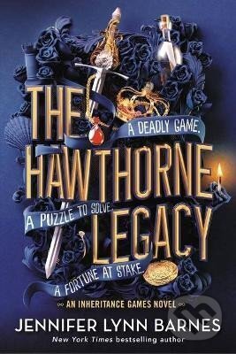 Kniha: The Hawthorne Legacy (Jennifer Lynn Barnes). Little, Brown, 2021 Kniha: The Hawthorne Legacy (Jennifer Lynn Barnes). Little, Brown, 2021