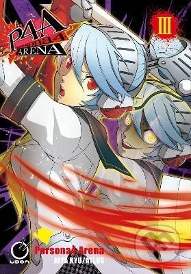Kniha: Persona 4 Arena Volume 3 (Atlus). Udon Entertainment, 2023 Kniha: Persona 4 Arena Volume 3 (Atlus). Udon Entertainment, 2023