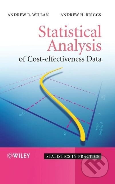 Kniha: Statistical Analysis of Cost-Effective (Willan). John Wiley & Sons, 2006 Kniha: Statistical Analysis of Cost-Effective (Willan). John Wiley & Sons, 2006