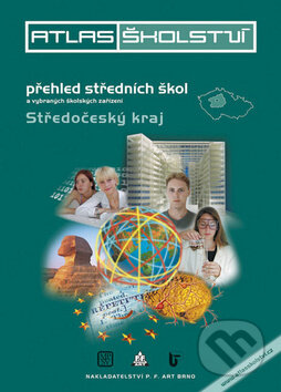 Kniha: Atlas školství 2013/2014 Středočeský (P.F. art). P.F. art Kniha: Atlas školství 2013/2014 Středočeský (P.F. art). P.F. art