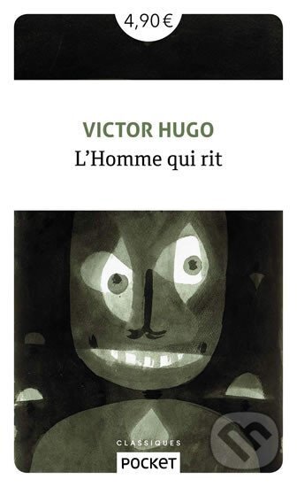 Kniha: L´homme qui rit (Victor Hugo). Pocket, 2019 Kniha: L´homme qui rit (Victor Hugo). Pocket, 2019