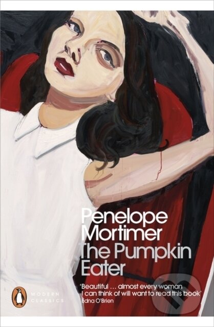 Kniha: The Pumpkin Eater (Penelope Mortimer). Penguin Classics, 2015 Kniha: The Pumpkin Eater (Penelope Mortimer). Penguin Classics, 2015