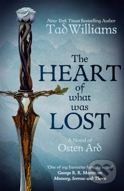 Kniha: The Heart of What Was Lost (Tad Williams). Hodder Paperback, 2017 Kniha: The Heart of What Was Lost (Tad Williams). Hodder Paperback, 2017