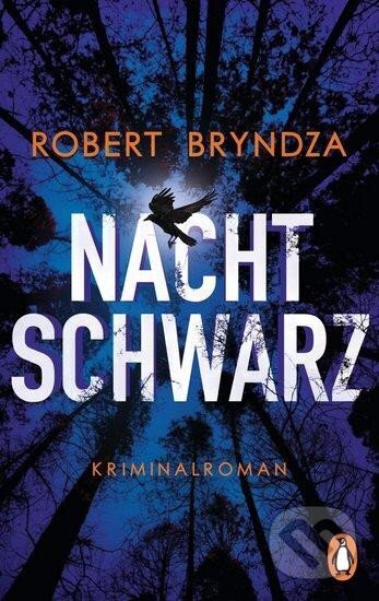 Kniha: Nachtschwarz (Robert Bryndza). , 2020 Kniha: Nachtschwarz (Robert Bryndza). , 2020
