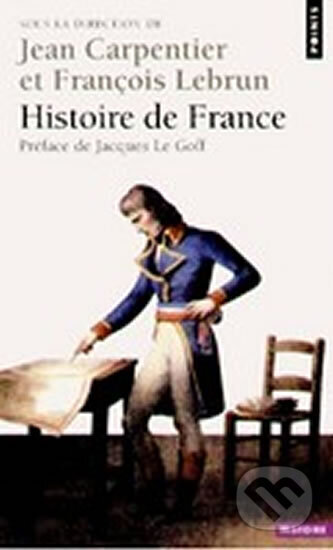 Kniha: Histoire de France (Jean Carpentier). Points, 1989 Kniha: Histoire de France (Jean Carpentier). Points, 1989