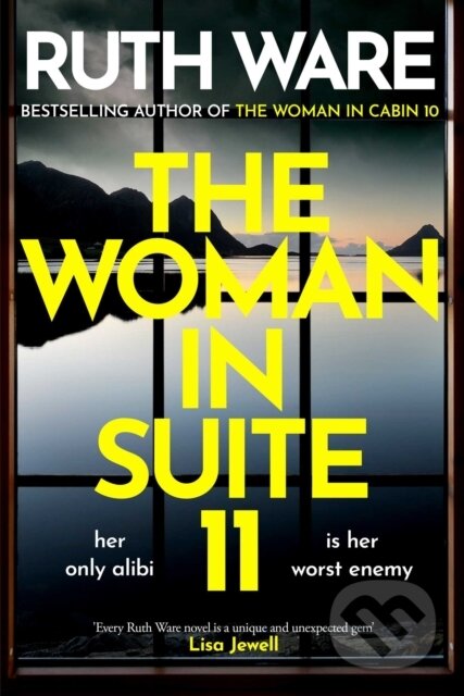 Kniha: The woman in suite 11 (Ruth Ware). Simon & Schuster, 2025 Kniha: The woman in suite 11 (Ruth Ware). Simon & Schuster, 2025