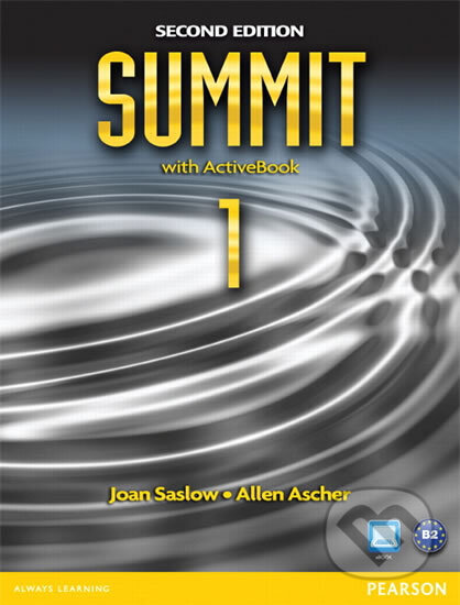 Kniha: Summit 1 with ActiveBook (M. Joan Saslow). Pearson, 2012 Kniha: Summit 1 with ActiveBook (M. Joan Saslow). Pearson, 2012