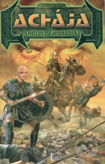 Kniha: Achája I. (Andrzej Ziemianski). Laser books, 2004 Kniha: Achája I. (Andrzej Ziemianski). Laser books, 2004