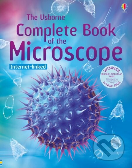 Kniha: Complete Book of the Microscope (Kirsteen Rogers). Usborne, 2012 Kniha: Complete Book of the Microscope (Kirsteen Rogers). Usborne, 2012