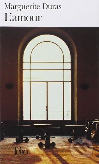 Kniha: L´amour (Marguerite Durasová). Gallimard, 1992 Kniha: L´amour (Marguerite Durasová). Gallimard, 1992