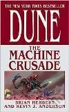 Kniha: Dune: The Machine Crusade (HERBERT⁄ANDERSON). Tor Books, 2004 Kniha: Dune: The Machine Crusade (HERBERT⁄ANDERSON). Tor Books, 2004