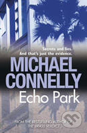 Kniha: Echo Park (Michael Connelly). Orion Kniha: Echo Park (Michael Connelly). Orion