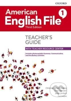 Kniha: American English File Third Edition Level 1: Teacher´s Guide with Teacher Resource Center (Christina Latham-Koenig). Oxford University Press, 2019 Kniha: American English File Third Edition Level 1: Teacher´s Guide with Teacher Resource Center (Christina Latham-Koenig). Oxford University Press, 2019