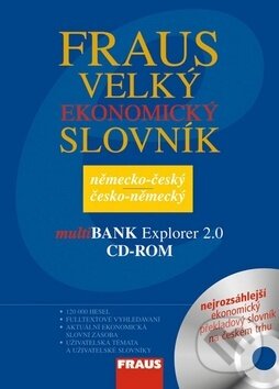 Kniha: Velký ekonomický slovník německo-český česko-německý (Fraus). Fraus, 2008 Kniha: Velký ekonomický slovník německo-český česko-německý (Fraus). Fraus, 2008