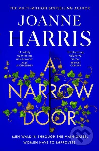 Kniha: A Narrow (Joanne Harris). Orion, 2022 Kniha: A Narrow (Joanne Harris). Orion, 2022
