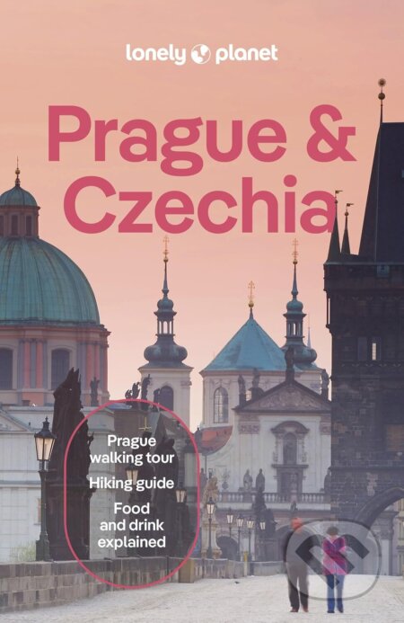 Kniha: Lonely Planet Prague & Czechia (Enright. Becki, Lonely Planet, Marc Duca Di a Mark Baker). Lonely Planet, 2025 Kniha: Lonely Planet Prague & Czechia (Enright. Becki, Lonely Planet, Marc Duca Di a Mark Baker). Lonely Planet, 2025
