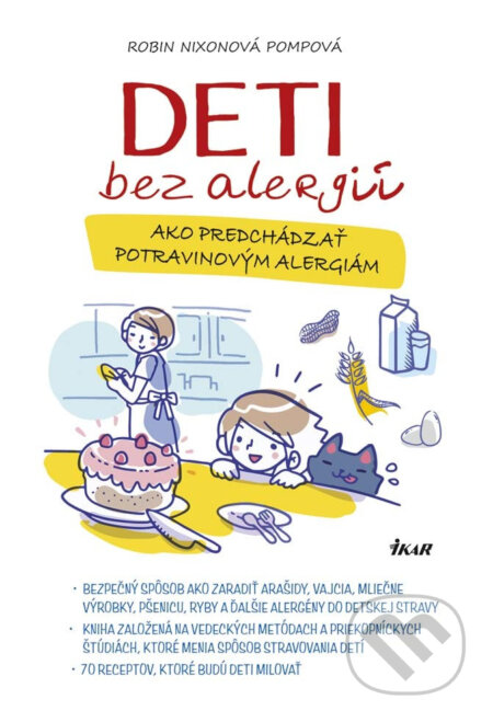 E-kniha: Deti bez alergií (Robin Nixon Pompa). Ikar, 2018 E-kniha: Deti bez alergií (Robin Nixon Pompa). Ikar, 2018