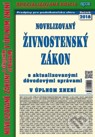 Kniha: Novelizovaný Živnostenský zákon (Epos). Epos, 2018 Kniha: Novelizovaný Živnostenský zákon (Epos). Epos, 2018