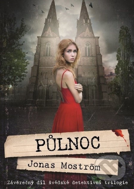 Kniha: Půlnoc (Jonas Moström). XYZ, 2018 Kniha: Půlnoc (Jonas Moström). XYZ, 2018