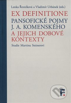 Ex definitione - Lenka Řezníková, Vladimír Urbánek, Filosofia, 2018