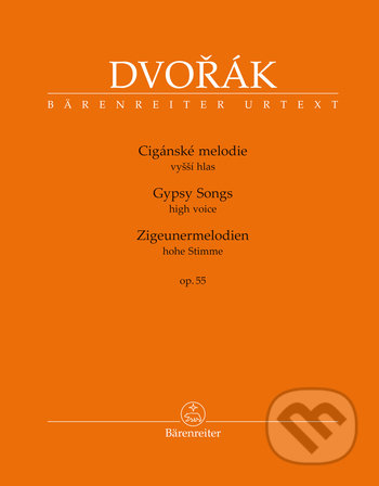 Kniha: Cigánské melodie op. 55 pro hlas a klavír BA 10431 (Antonín Dvořák). Bärenreiter Praha, 2018 Kniha: Cigánské melodie op. 55 pro hlas a klavír BA 10431 (Antonín Dvořák). Bärenreiter Praha, 2018