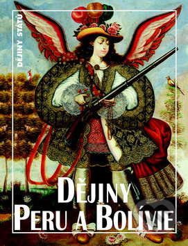 Kniha: Dějiny Peru a Bolívie (Bohumil Roedl). Nakladatelství Lidové noviny, 2018 Kniha: Dějiny Peru a Bolívie (Bohumil Roedl). Nakladatelství Lidové noviny, 2018
