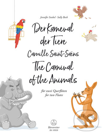 Kniha: Karneval zvířat v úpravě pro dvě flétny (Camille Saint-Saens). Bärenreiter Praha, 2018 Kniha: Karneval zvířat v úpravě pro dvě flétny (Camille Saint-Saens). Bärenreiter Praha, 2018