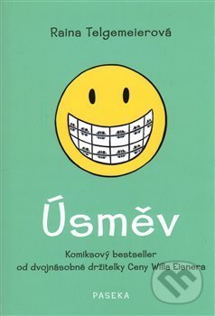Kniha: Úsměv (Raina Telgemeier). Paseka, 2018 Kniha: Úsměv (Raina Telgemeier). Paseka, 2018