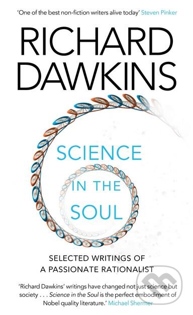 Kniha: Science in the Soul (Richard Dawkins). Black Swan, 2018 Kniha: Science in the Soul (Richard Dawkins). Black Swan, 2018