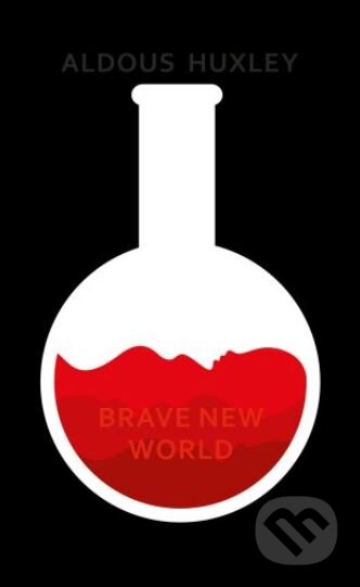 Kniha: Brave New World (Aldous Huxley). Vintage, 2018 Kniha: Brave New World (Aldous Huxley). Vintage, 2018