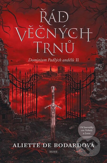 E-kniha: Řád věčných trnů (Aliette de Bodard). Host, 2018 E-kniha: Řád věčných trnů (Aliette de Bodard). Host, 2018