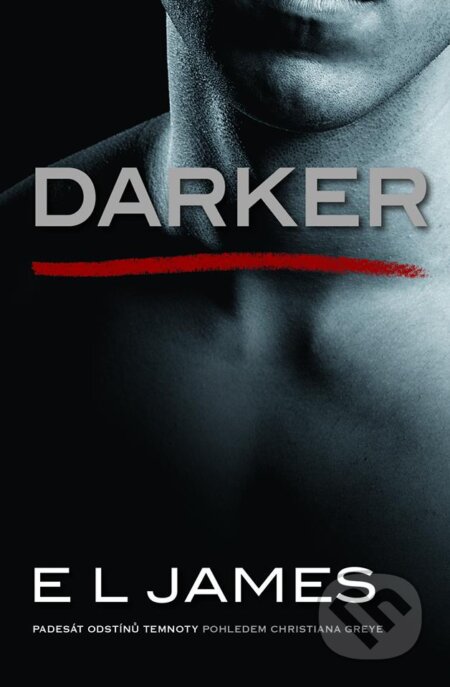 Kniha: Darker (E L James). Baronet, 2018 Kniha: Darker (E L James). Baronet, 2018
