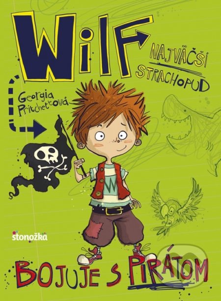 Kniha: Wilf, najväčší strachopud: Bojuje s pirátom (Georgia Pritchett). Stonožka, 2018 Kniha: Wilf, najväčší strachopud: Bojuje s pirátom (Georgia Pritchett). Stonožka, 2018
