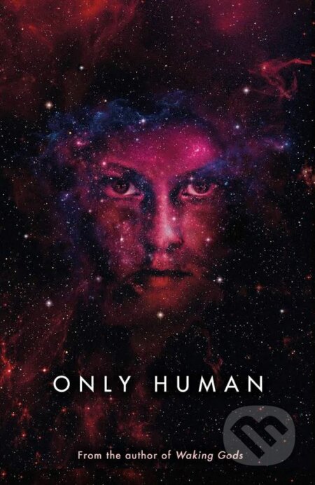 Only Human - Sylvain Neuvel, Penguin Books, 2018