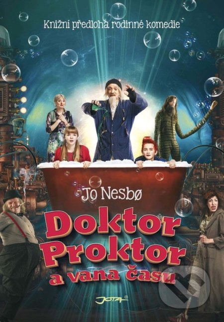 Kniha: Doktor Proktor a vana času (Jo Nesbo). Jota, 2018 Kniha: Doktor Proktor a vana času (Jo Nesbo). Jota, 2018