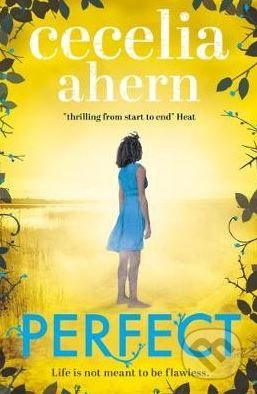 Kniha: Perfect (Cecelia Ahern). HarperCollins, 2018 Kniha: Perfect (Cecelia Ahern). HarperCollins, 2018