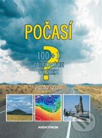Kniha: Počasí (Vladimír Seifert). Aventinum, 2018 Kniha: Počasí (Vladimír Seifert). Aventinum, 2018