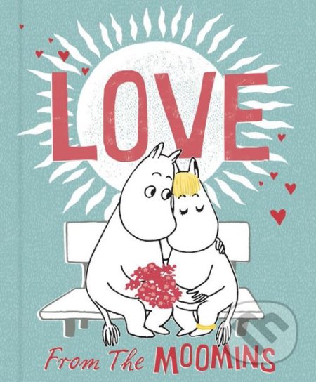 Love from the Moomins - Tove Jansson, Puffin Books, 2018