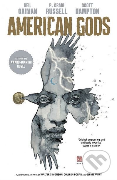 Kniha: American Gods (Neil Gaiman). Headline Book, 2018 Kniha: American Gods (Neil Gaiman). Headline Book, 2018